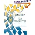 Small Group and Team Communication (4th Edition)