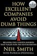 How Excellent Companies Avoid Dumb Things: Breaking the 8 Hidden Barriers that Plague Even the Best Businesses
