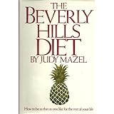 the beverly hills diet  how to be as thin as you like for the rest of your life