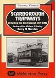 Scarborough tramways : including the Scarborough cliff lifts