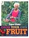 Grow Your Own Fruit (Rhs)