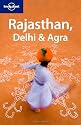 Rajasthan, Delhi and Agra (Lonely Planet Rajasthan Delhi & Agra)