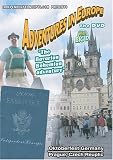 Adventures In Europe Volume 3 