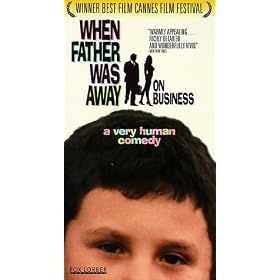 When Father Was Away on Business [VHS]