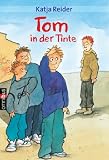 Tom in der Tinte - Katja Reider