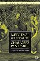 Medieval Go-betweens and Chaucer's Pandarus (The New Middle Ages)