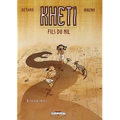 Kheti, fils du Nil, Tome 1 : Au-del� des portes