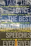  : Take This Advice: The Best Graduation Speeches Ever Given