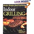 Indoor Grilling (Better Homes and Gardens(R))