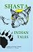 Shasta Indian Tales