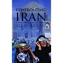 Confronting Iran: The Failure of American Foreign Policy and the Roots of Mistrust