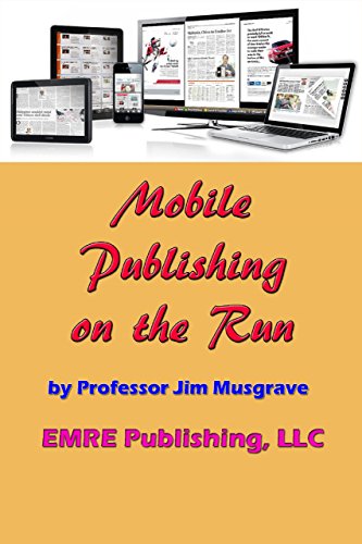 Mobile Publishing on the Run