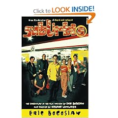 Suburbia: The Screenplay of the Film Written by Eric Bogosian and Directed by Richard Linklater