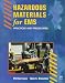 Hazardous Materials for Ems: Practices and Procedures