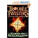 Troubletwisters