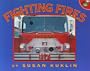 Fighting Fires (Aladdin Picture Books)