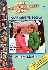 Mary Anne Vs Logan (Baby-Sitters Club, 41)