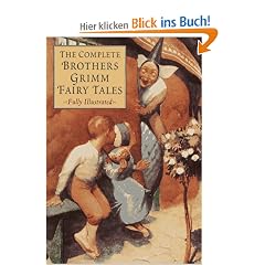 The Complete Brothers Grimm Fairy Tales