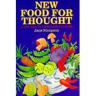 New Food for Thought: A New Era in Vegetarian Cuisine by  Jane Stimpson