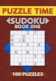 Puzzle Time Sudoku: Book One (100 Puzzles)