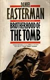 The Brotherhood of the Tomb