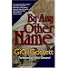 By Any Other Name