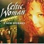 A New Journey ~ Celtic Woman