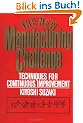 New Manufacturing Challenge: Techniques for Continuous Improvement
