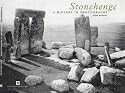 Stonehenge: A History in Photographs