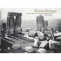 Stonehenge: A History in Photographs