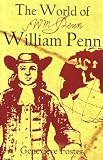The World of William Penn