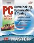 PC Overclocking, Optimization, & Tuning