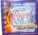 Enhancing Your Mind Body Spirit Vibrations: Music for Balancing Your Chakras.