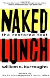 Naked Lunch: The Restored Text