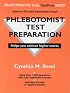 Phlebotomist Test Preparation (Brady/Prentice Hall Test Prep)