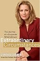 Extraordinary Circumstances: The Journey of a Corporate Whistleblower