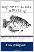 Beginners Guide to Fishing: and Survival Guide for Supervising Adults