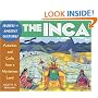 The Inca: Activities and Crafts from a Mysterious Land (Secrets of Ancient Cultures)