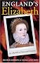 England's Elizabeth: An Afterlife in Fame and Fantasy
