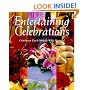 Entertaining Celebrations: Celebrate Each Month With Pizzazz