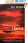 You Must Set Forth at Dawn: A Memoir