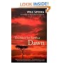 You Must Set Forth at Dawn: A Memoir