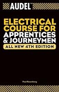 Audel Electrical Course for Apprentices and Journeymen, All New Fourth Edition