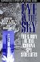 Eye in the Sky: The Story of the CORONA Spy Satellites (Smithsonian History of Aviation and Spaceflight)