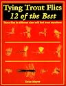 Tying Trout Flies: 12 of the Best