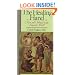 The Healing Hand: Man and Wound in the Ancient World (Commonwealth Fund Publications)