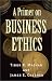 A Primer on Business Ethics