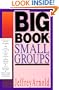 The Big Book on Small Groups