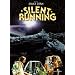 Silent Running [Import anglais]