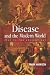 Disease and the Modern World: 1500 to the Present Day (Themes in History)